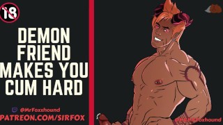 [Gay Yaoi] Demon Friend Makes You Cum Hard [M4M Gay Erotic Roleplay]