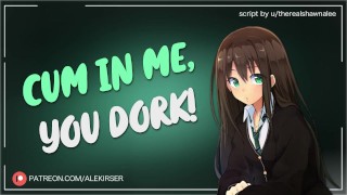 Your Tsundere Bully WANTS Your Cum! | ASMR Audio Roleplay