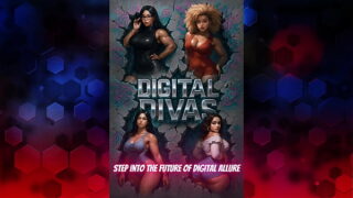 DIGITAL DIVAS 4 UNCENSORED AI BIG BOOTY SEDUCTION